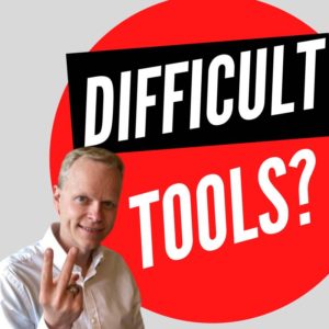 Are The Tools Too Difficult To Learn?