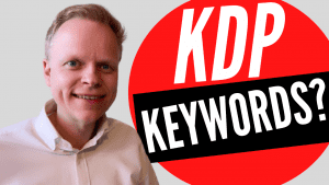 Do This NOW with Your KDP Keywords to Ignite Sales in 2021 - Self Publishing Secrets