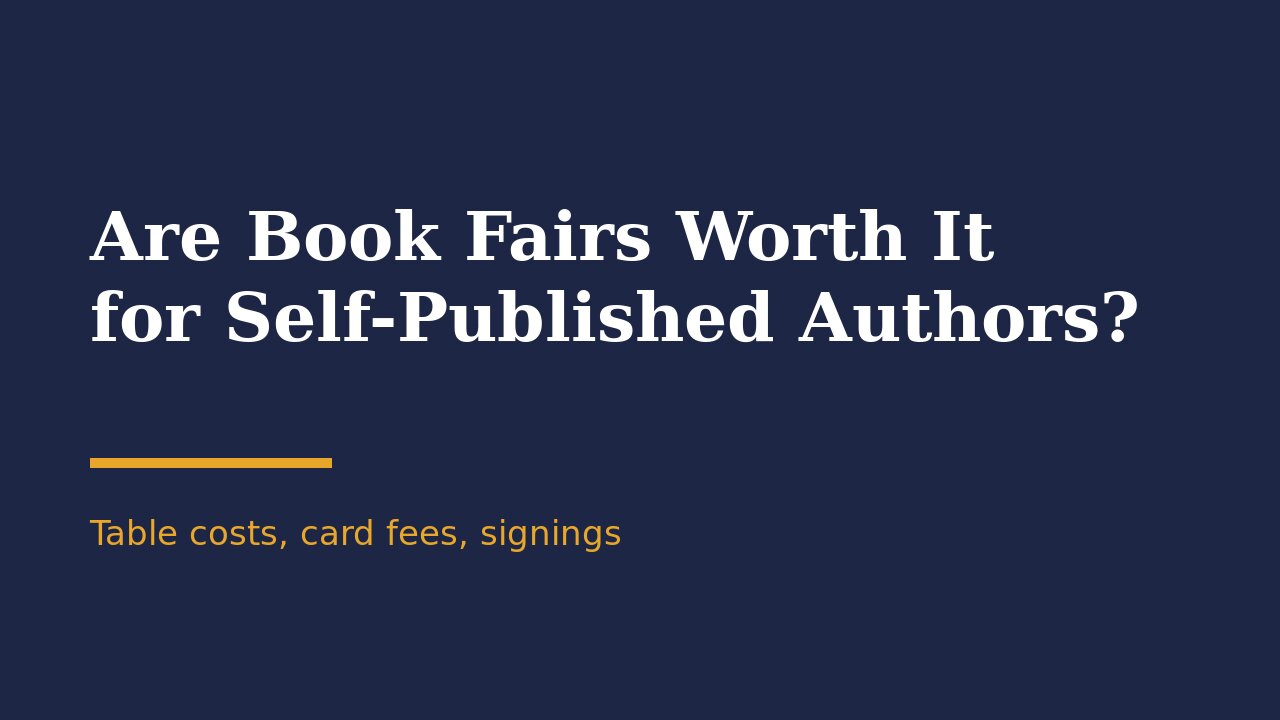 Are book fairs worth it for self-published authors?