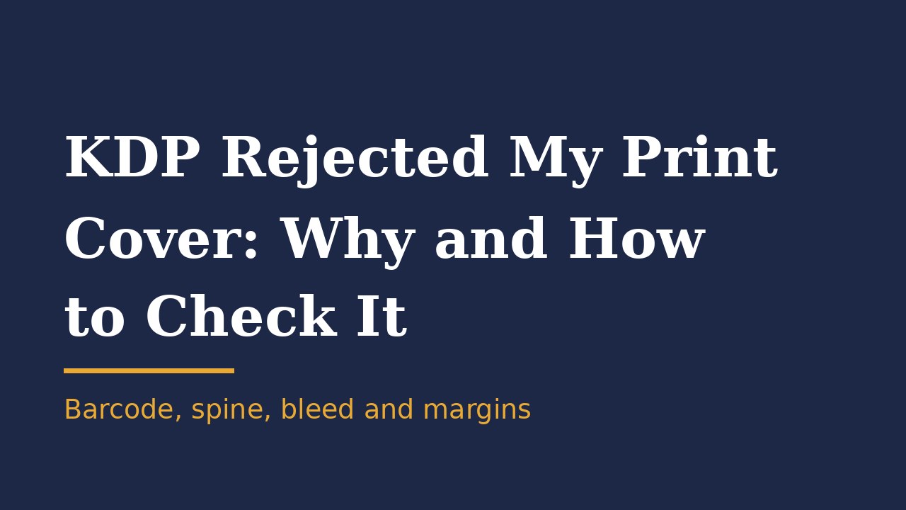 KDP rejected my print cover